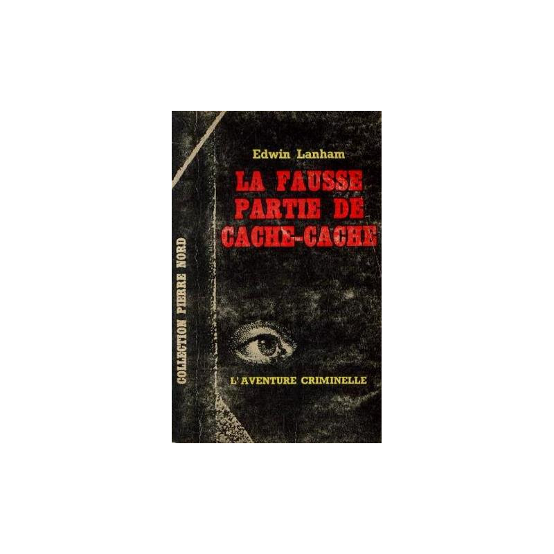La fausse partie de cache-cache