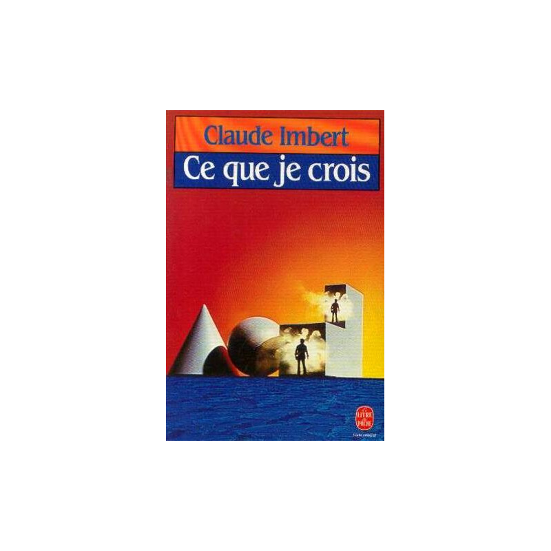 Ce Que Je Crois