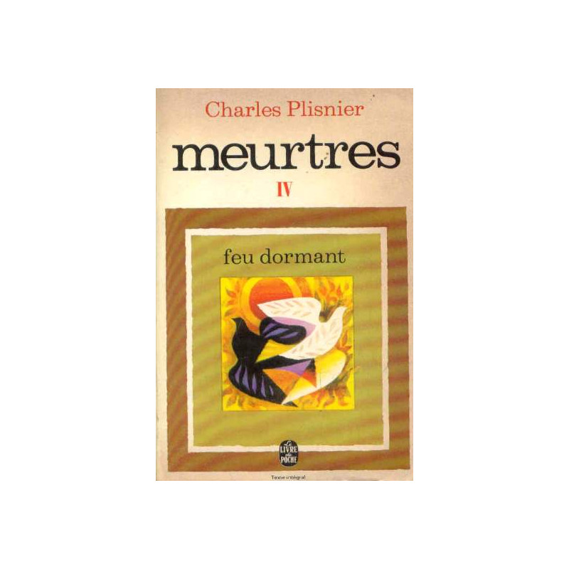 Feu dormant (Meurtres 4)