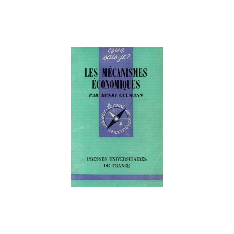 Les mecanismes economiques-que sais-je ? n°27