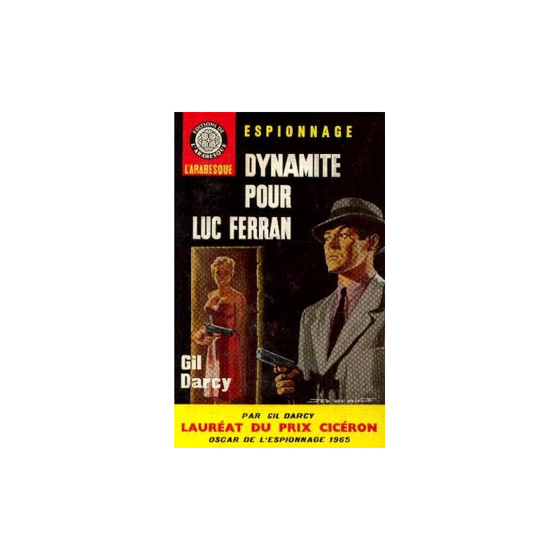 Dynamite pour Luc Ferran