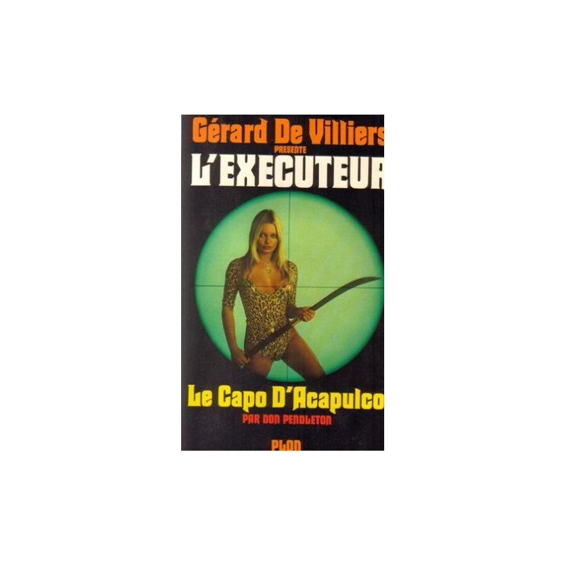 Le capot d'Acapulco-L'exécuteur n°26