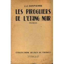 Les piroguiers de l'étang noir
