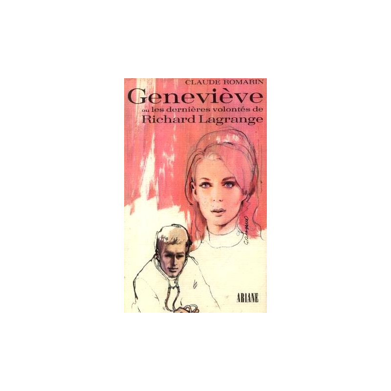 Geneviève ou Les dernières volontés de Richard Lagrange