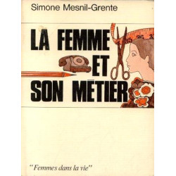 La femme et son métier