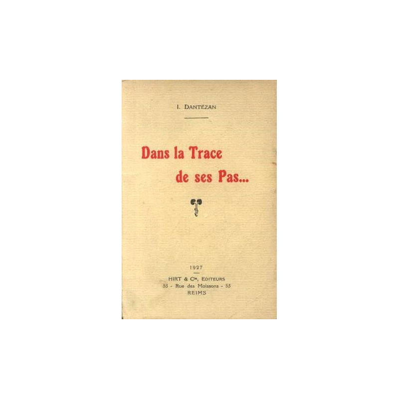 Dans la trace de ses pas