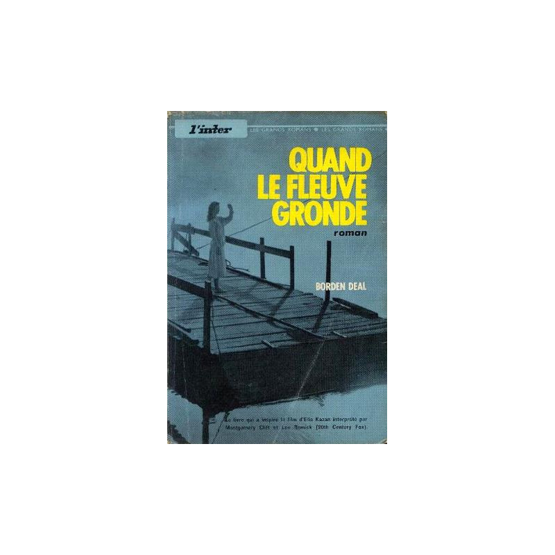 Quand le fleuve gronde