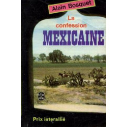 La Confession mexicaine