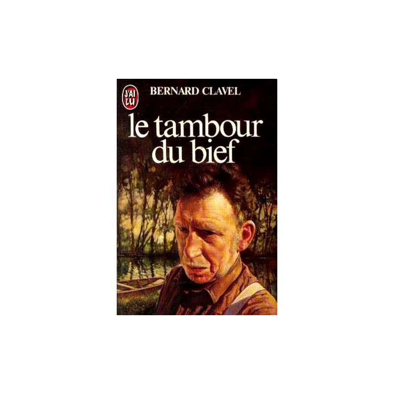 le tambour du bief