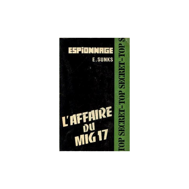 L'affaire du MIG 17