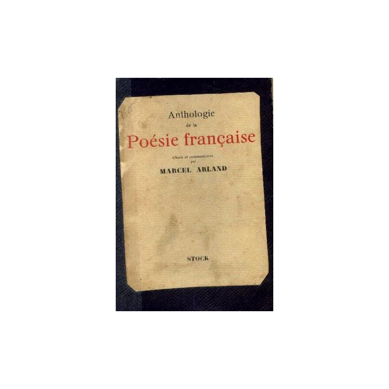 Anthologie de la poesie française/ le XVIII siecle