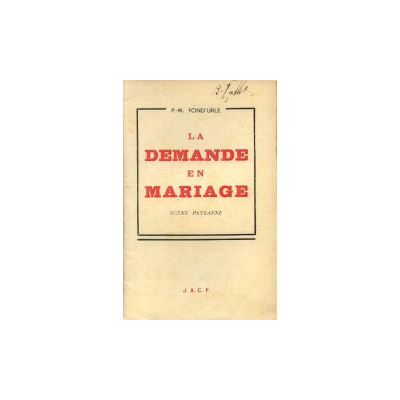 La demande en mariage