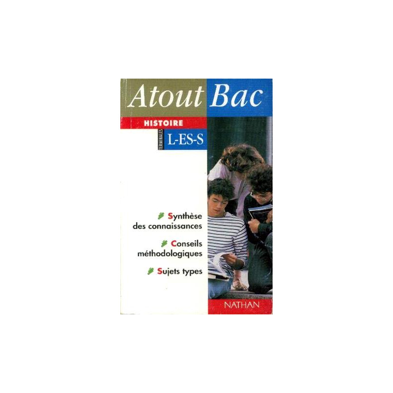 Atout bac histoire terminales L-ES-S