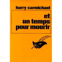 Et un temps pour mourir