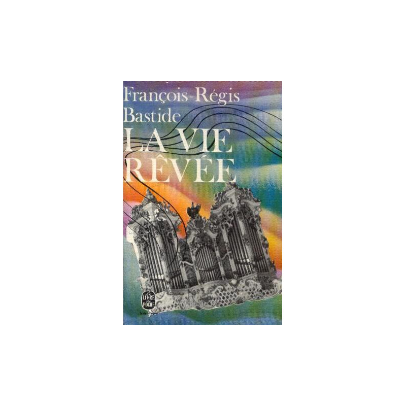 La vie rêvée