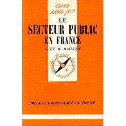 Le secteur public en France - que sais je ? n°1131