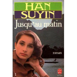 Jusqu'au matin tome 1