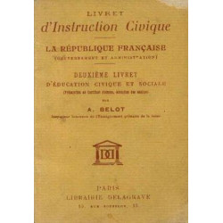 Livret d'instruction civique La république Française deuxième...