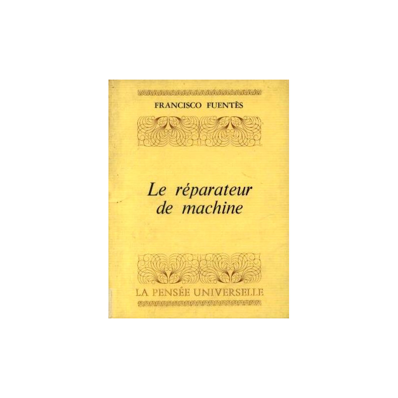 Le réparateur de machine