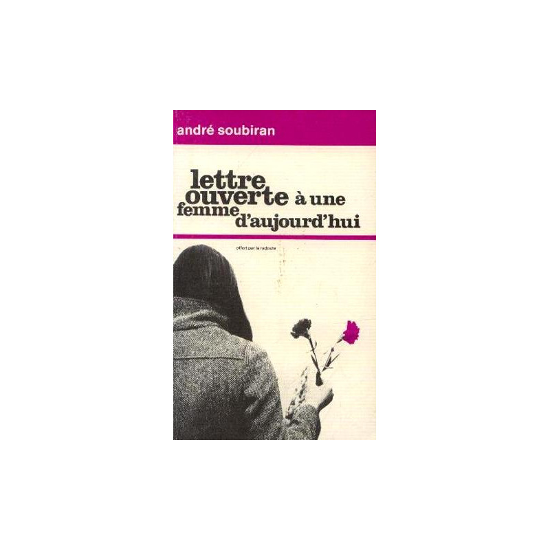 Lettre ouverte à une femme d'aujourd'hui