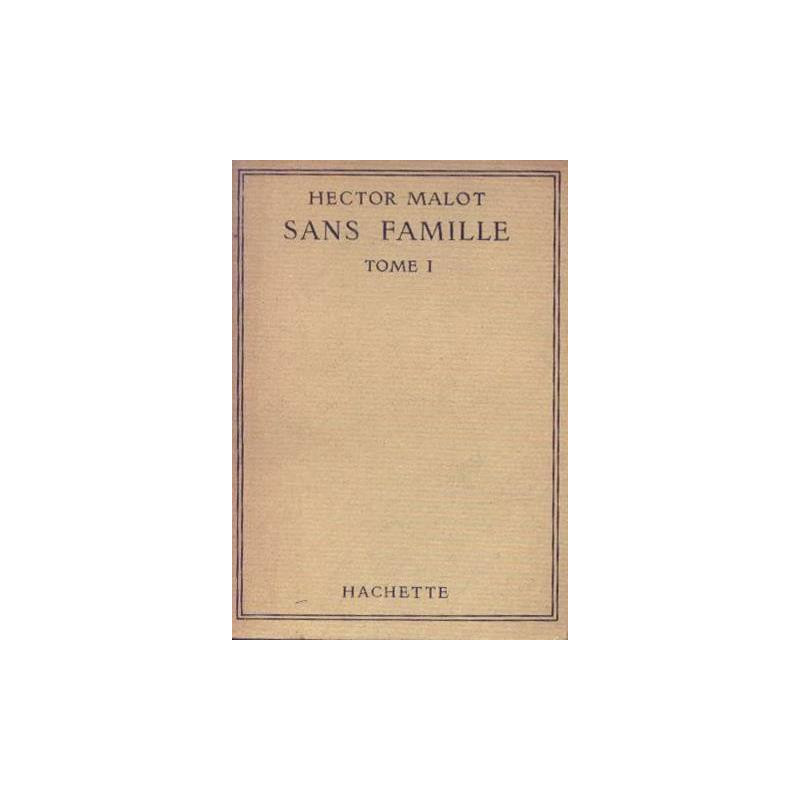 Sans famille tome 1