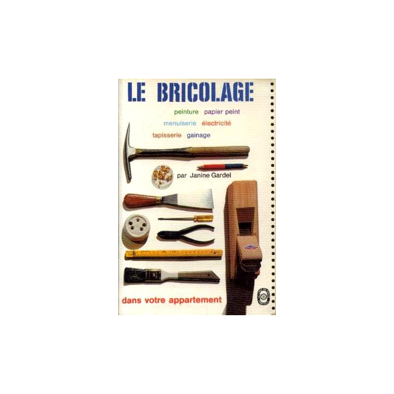 Le bricolage dans votre appartement