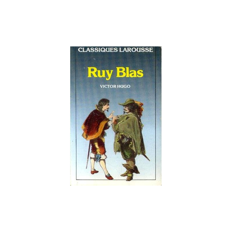 Hugo Victo. Ruy Blas