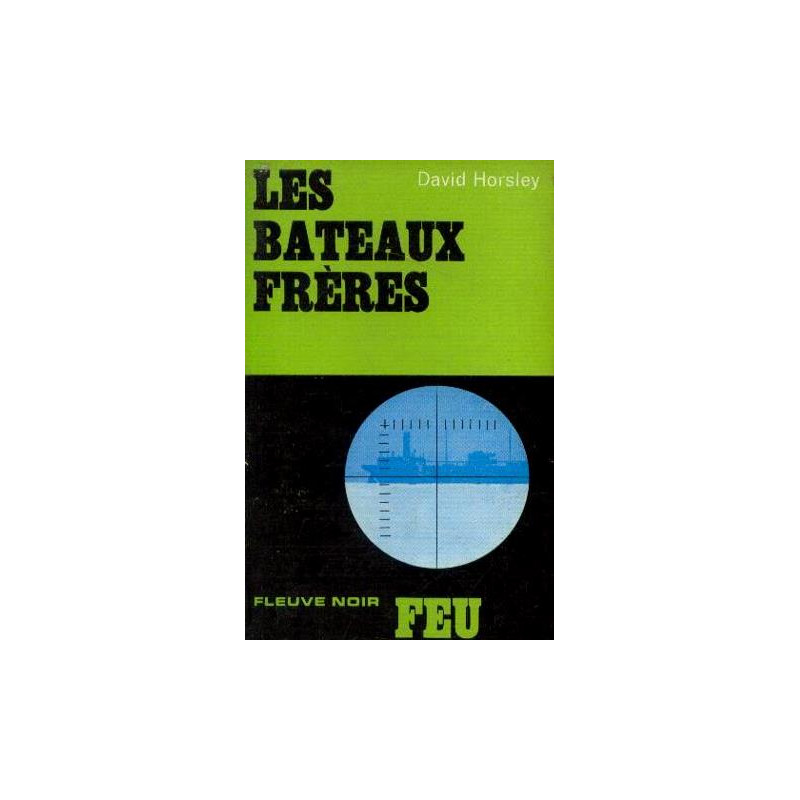 Les bateaux frères
