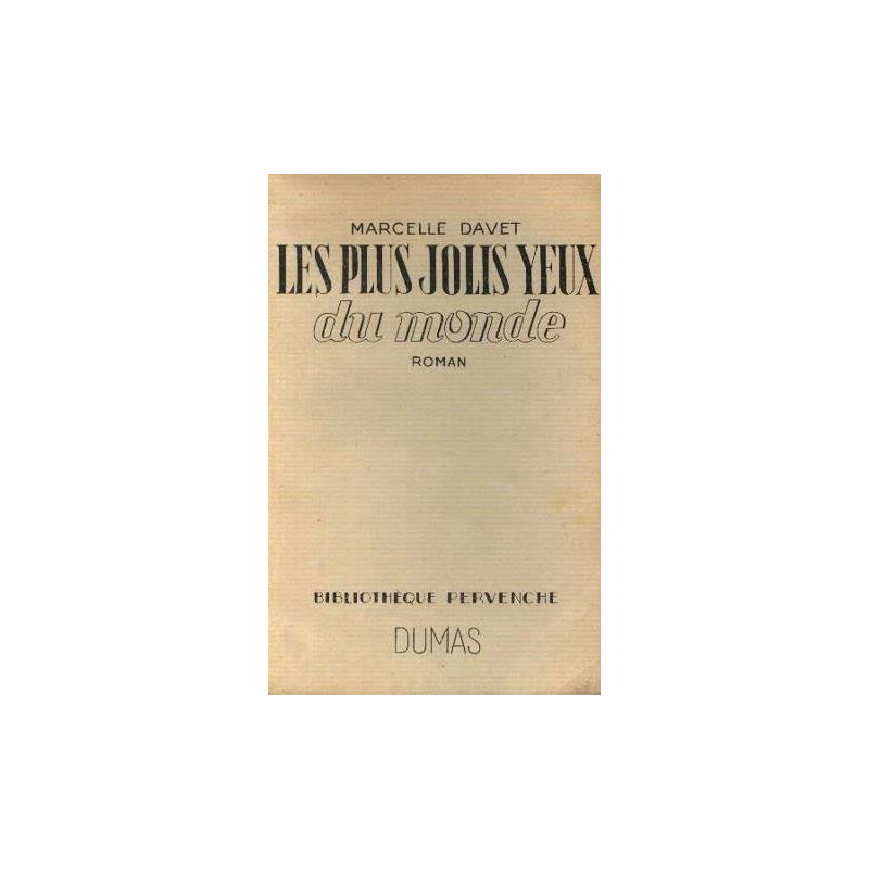 Les plus jolis yeux du monde