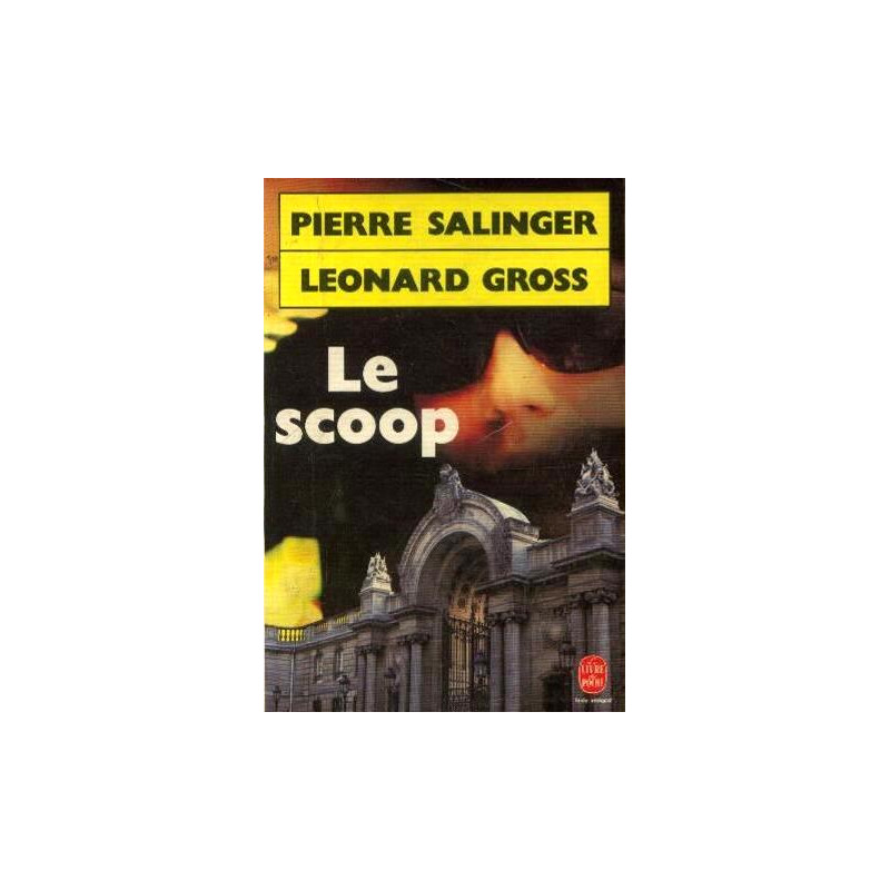 Le scoop