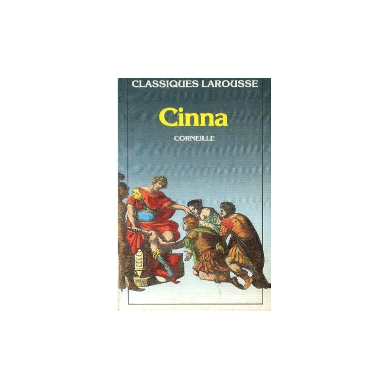 Corneille. Cinna