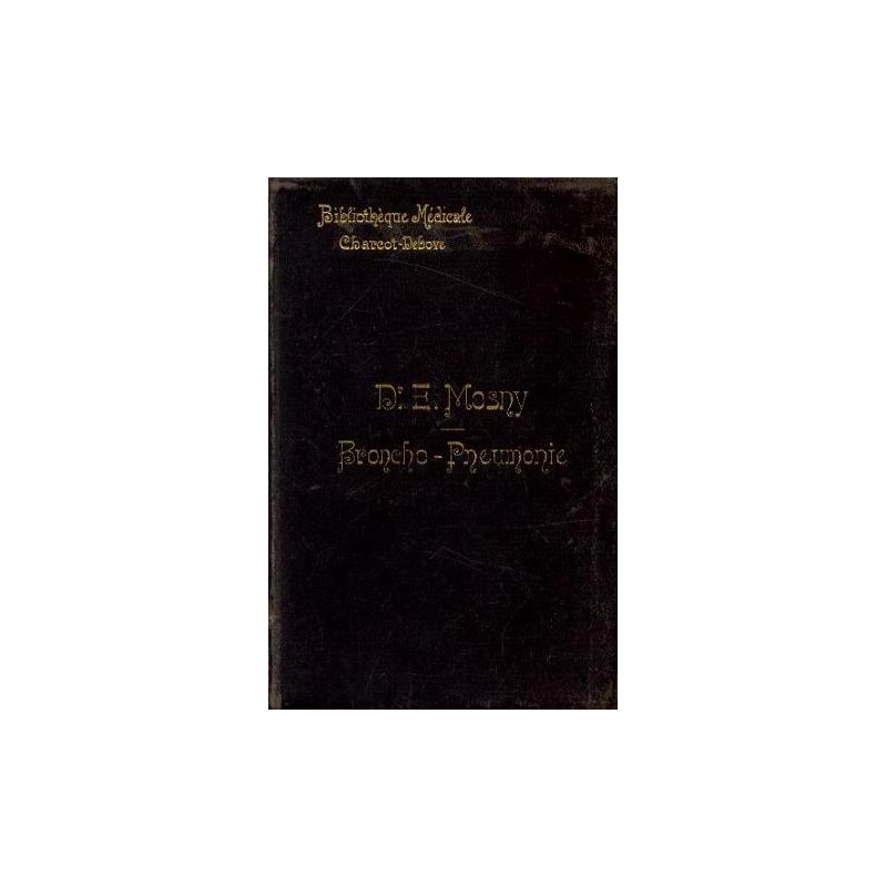 Broncho pneumonie tome 3