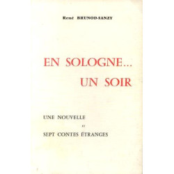 En Sologne... un soir une nouvelles et sept contes étranges