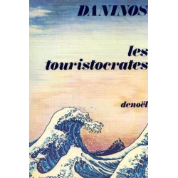 Les touristocrates