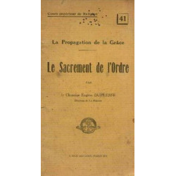 Le sacrement de l'ordre la propagation de la grâce cours supérieur...