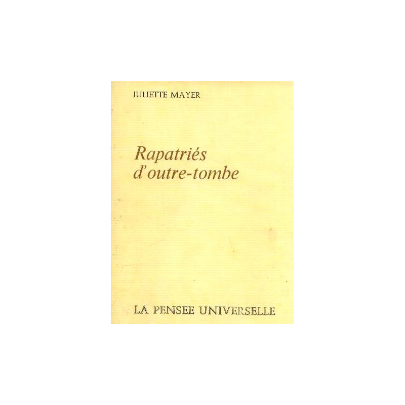 Rapatriés d'outre tombe