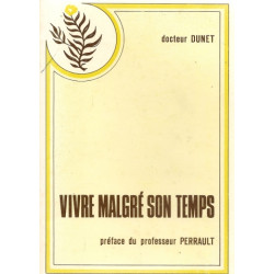Vivre malgré son temps