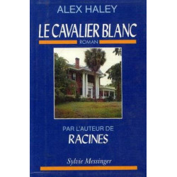 Le cavalier blanc