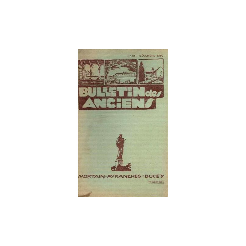Bulletin des anciens mortain avranches ducey n°12 décembre