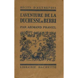 L'aventure de la duchesse de Berri