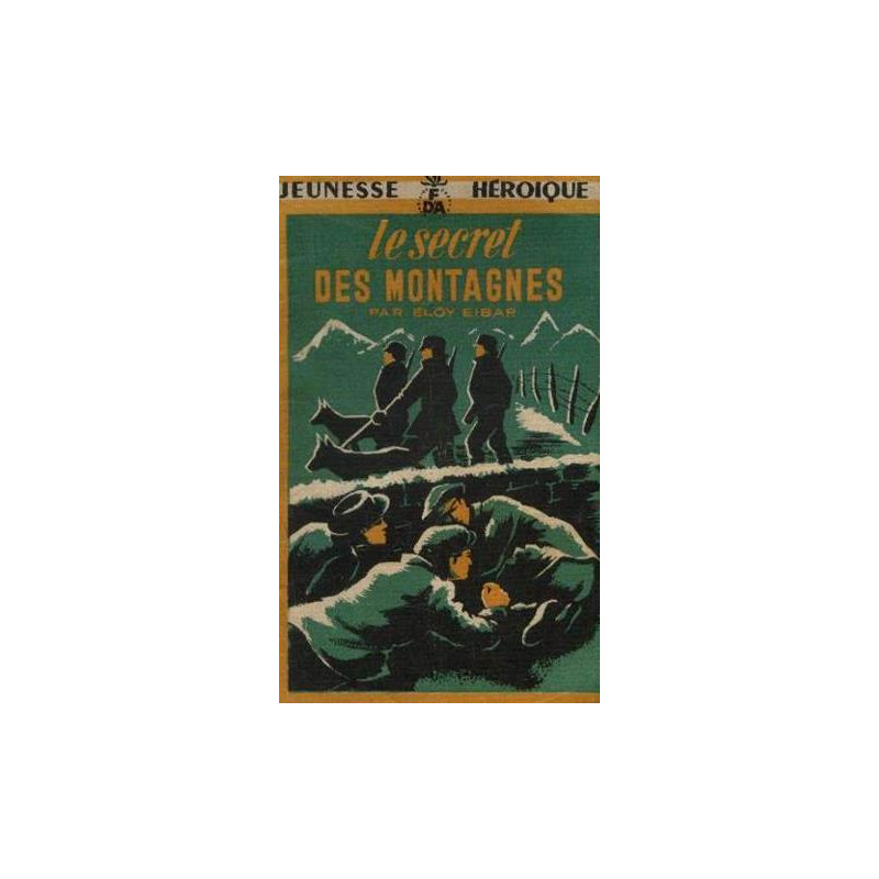 Le secret des montagnes