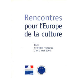 Rencontres pour l'Europe de la culture Paris comédie - Française 2...