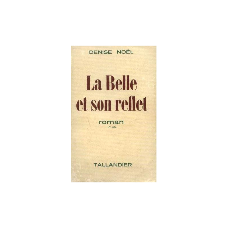 La belle et son reflet