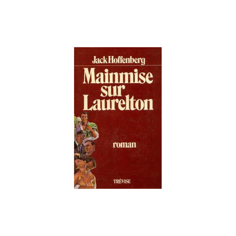 Mainmise sur Laurelton
