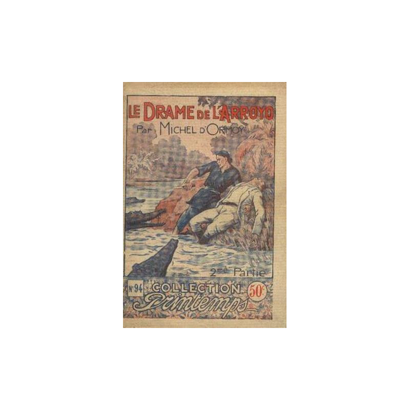 Le Drame de l'arroyo (2ème partie)