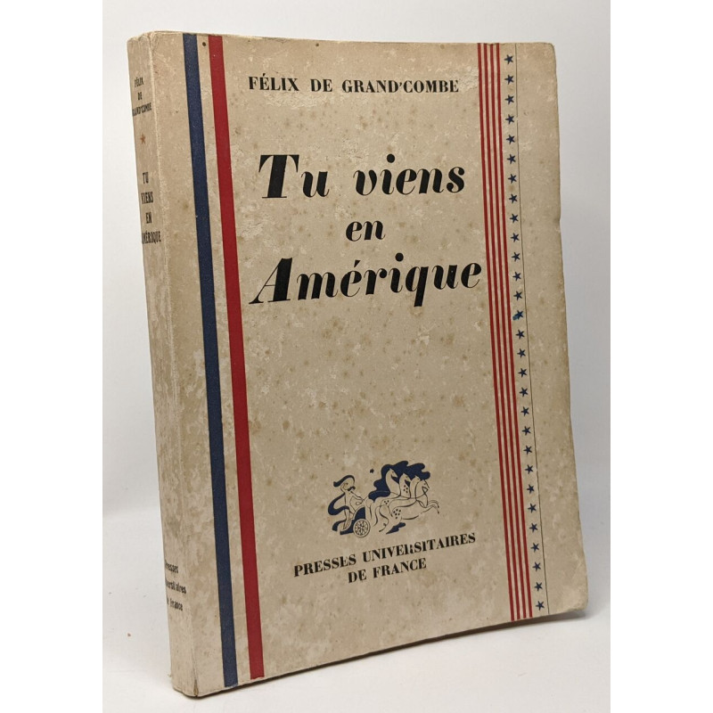 Tu viens en Amérique