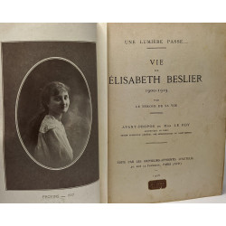 Une lumière passe... Vie de Élisabeth Beslier 1900-1919