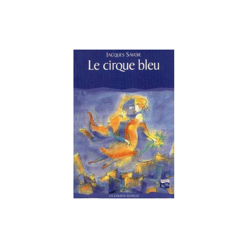 Le cirque bleu