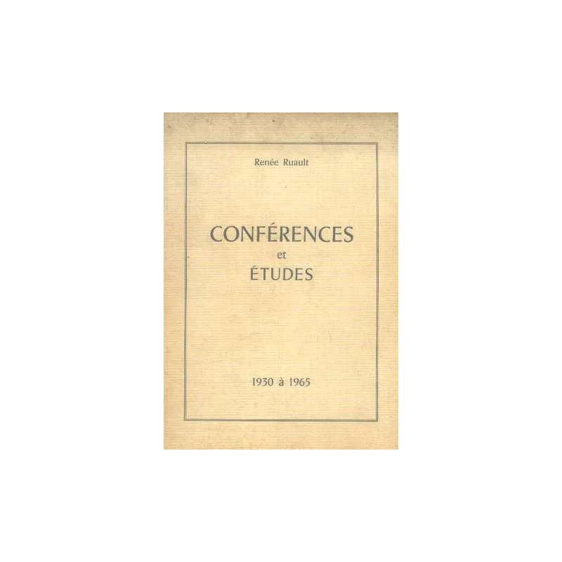 Conférences et études 1930 à 1965