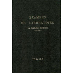 Examens de laboratoire en pratique médicale courante